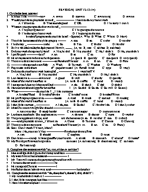 Bài tập Tiếng anh lớp 7 - Revision (Unit 12-13-14 )